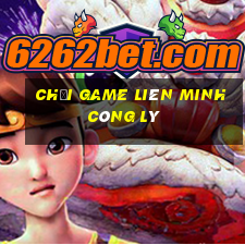 chơi game liên minh công lý