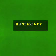 Xổ số k8 Net