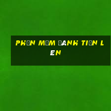 phần mềm đánh tiến lên