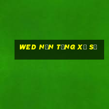 wed nền tảng xổ số