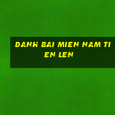 danh bai mien nam tien len