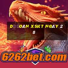 Dự đoán XSKT ngày 28