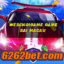 Webchoigame Game Bài Macau