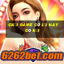 chơi game có lợi hay có hại