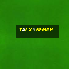 tài xế spmen