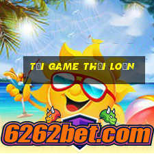 tai game thoi loan