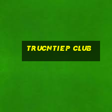 trucntiep club