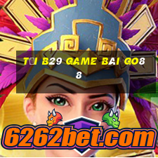 Tải B29 Game Bài Go88