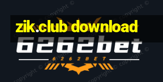 zik.club download