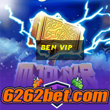 ben vip