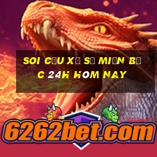 soi cầu xổ số miền bắc 24h hôm nay