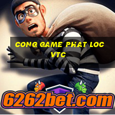 cong game phat loc vtc