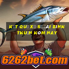 kết quả xổ số đài bình thuận hôm nay