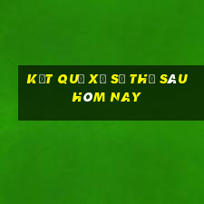 kết quả xổ số thứ sáu hôm nay