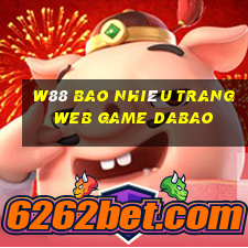 W88 Bao nhiêu trang web game Dabao