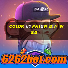 Color 61 Phiên bản web