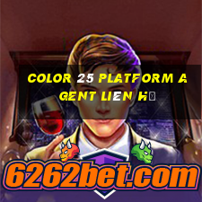 Color 25 Platform Agent Liên hệ