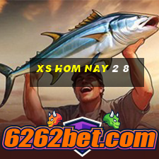 xs hom nay 2 8