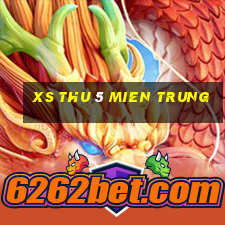 xs thu 5 mien trung