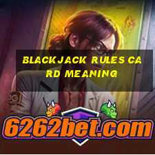 blackjack rules card meaning