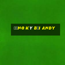 Đăng ký bởi Andy