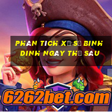 Phân tích xổ số binh dinh ngày thứ sáu