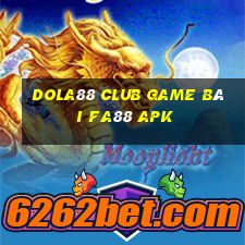 Dola88 Club Game Bài Fa88 Apk