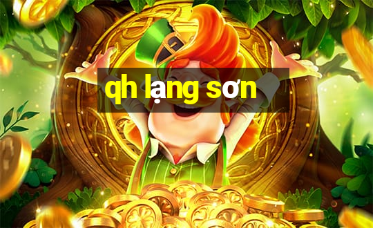 qh lạng sơn